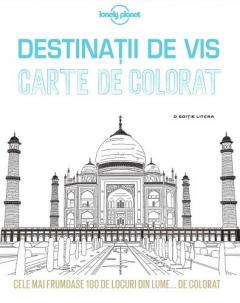 Destinatii de vis. Carte de colorat