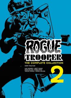 Coperta cărții Rogue Trooper: The Complete Collection - Book 2