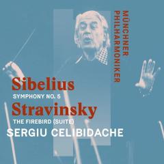 Sibelius: Symphony No. 5 / Stravinsky: The Firebird (Suite)