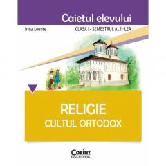 Religie. Cultul Ortodox - Caietul elevului 