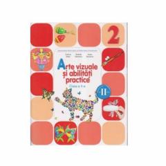 Arte vizuale si abilitati practice. Manual pentru clasa a II-a. Semestrul II (contine CD)