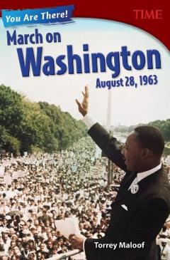 Coperta cărții You Are There! March on Washington, August 28, 1963