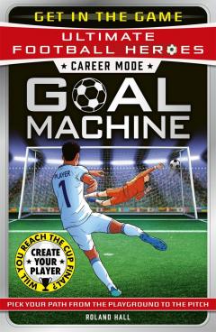 Coperta cărții Goal Machine