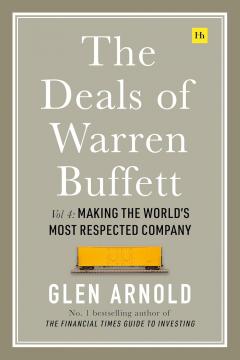 The Deals of Warren Buffett. Volume 4