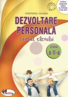 Dezvoltare personala. Caietul elevului clasa a II-a