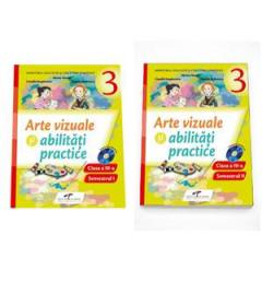Arte vizuale si abilitati practice: Manual pentru clasa a III-a