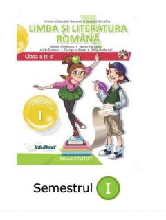 Manual Limba Romana - Clasa III Semestru I