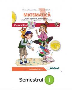 Manual Matematica - Clasa III , Semestru I