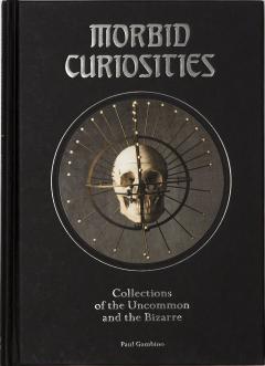 Morbid Curiosities