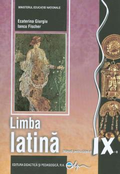 Limba latina, manual pentru clasa a IX-a
