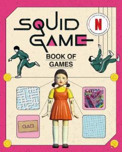 Coperta cărții Squid Game Book of Games