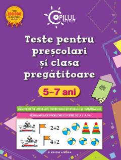 Teste pentru prescolari si clasa pregatitoare 5-7 ani