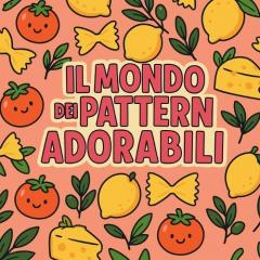 Coperta cărții Il Mondo dei Pattern Adorabili