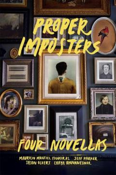 Coperta cărții Proper Imposters: Four Novellas