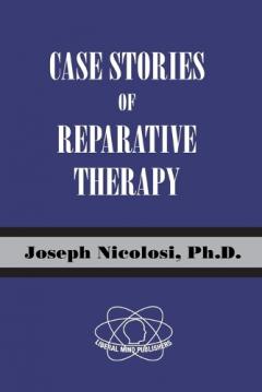 Case Stories of Reparative Therapy