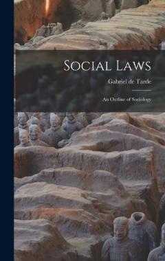 Social Laws: An Outline of Sociology