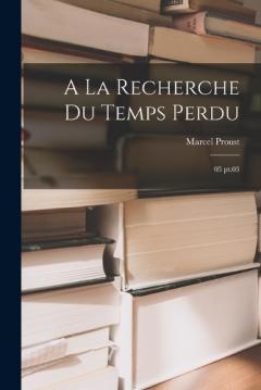 A la recherche du temps perdu: 05 pt.03