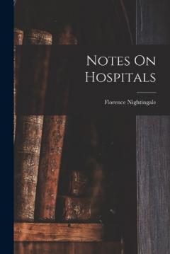 Notes On Hospitals
