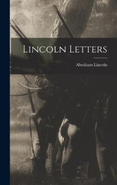 Coperta cărții Lincoln Letters