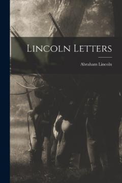 Coperta cărții Lincoln Letters