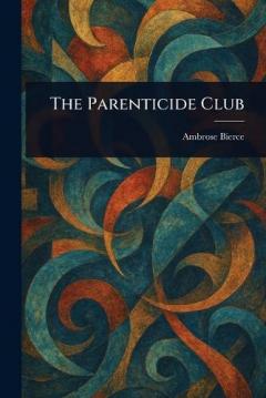 Coperta cărții The Parenticide Club