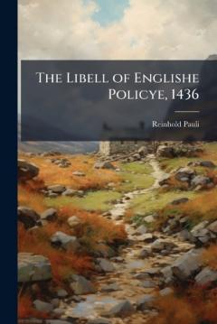 The Libell of Englishe Policye, 1436
