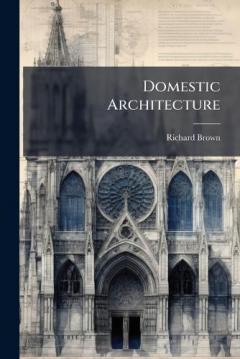 Domestic Architecture