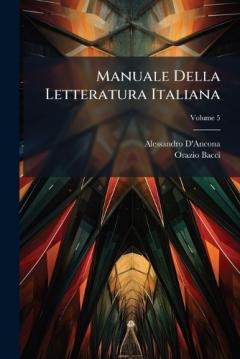Manuale Della Letteratura Italiana