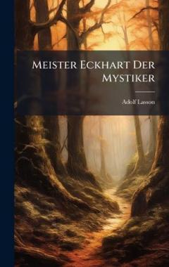 Meister Eckhart Der Mystiker