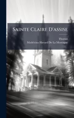 Coperta cărții Sainte Claire D'assise