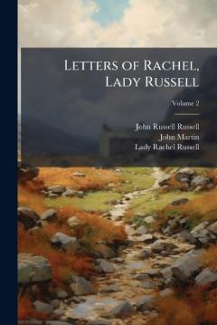 Coperta cărții Letters of Rachel, Lady Russell