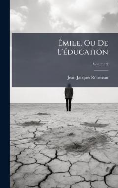Ãmile, Ou De L'Ã(c)ducation