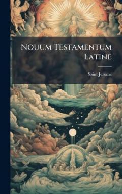 Nouum Testamentum Latine