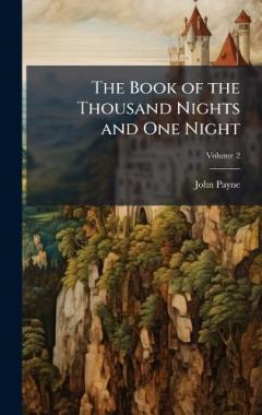 Coperta cărții The Book of the Thousand Nights and One Night