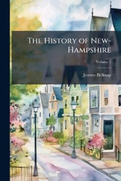 Coperta cărții The History of New-Hampshire