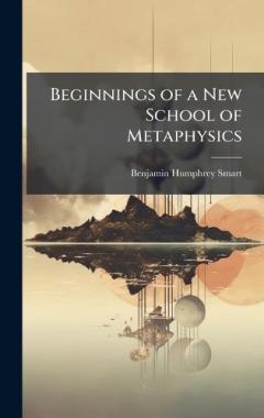 Beginnings of a New School of Metaphysics