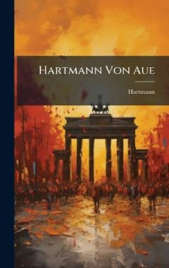 Coperta cărții Hartmann Von Aue