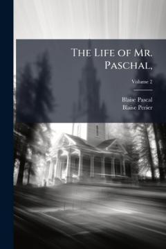 Coperta cărții The Life of Mr. Paschal,