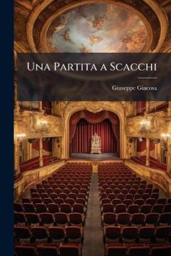 Coperta cărții Una Partita a Scacchi
