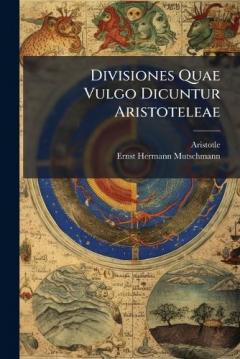 Divisiones Quae Vulgo Dicuntur Aristoteleae