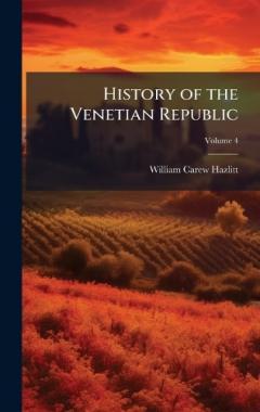 Coperta cărții History of the Venetian Republic
