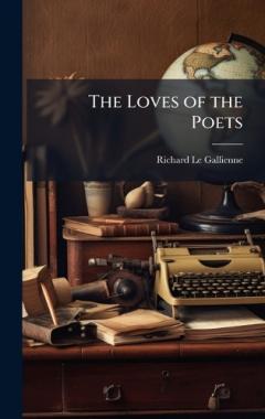 Coperta cărții The Loves of the Poets