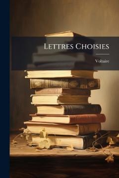 Lettres Choisies