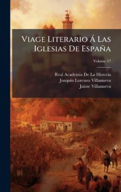 Viage Literario Ã Las Iglesias De España
