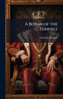 A Boyar of the Terrible
