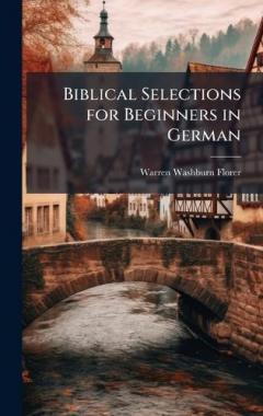 Biblical Selections for Beginners in German