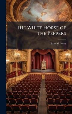 The White Horse of the Peppers