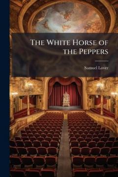 The White Horse of the Peppers