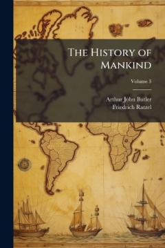 The History of Mankind