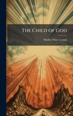 The Child of God